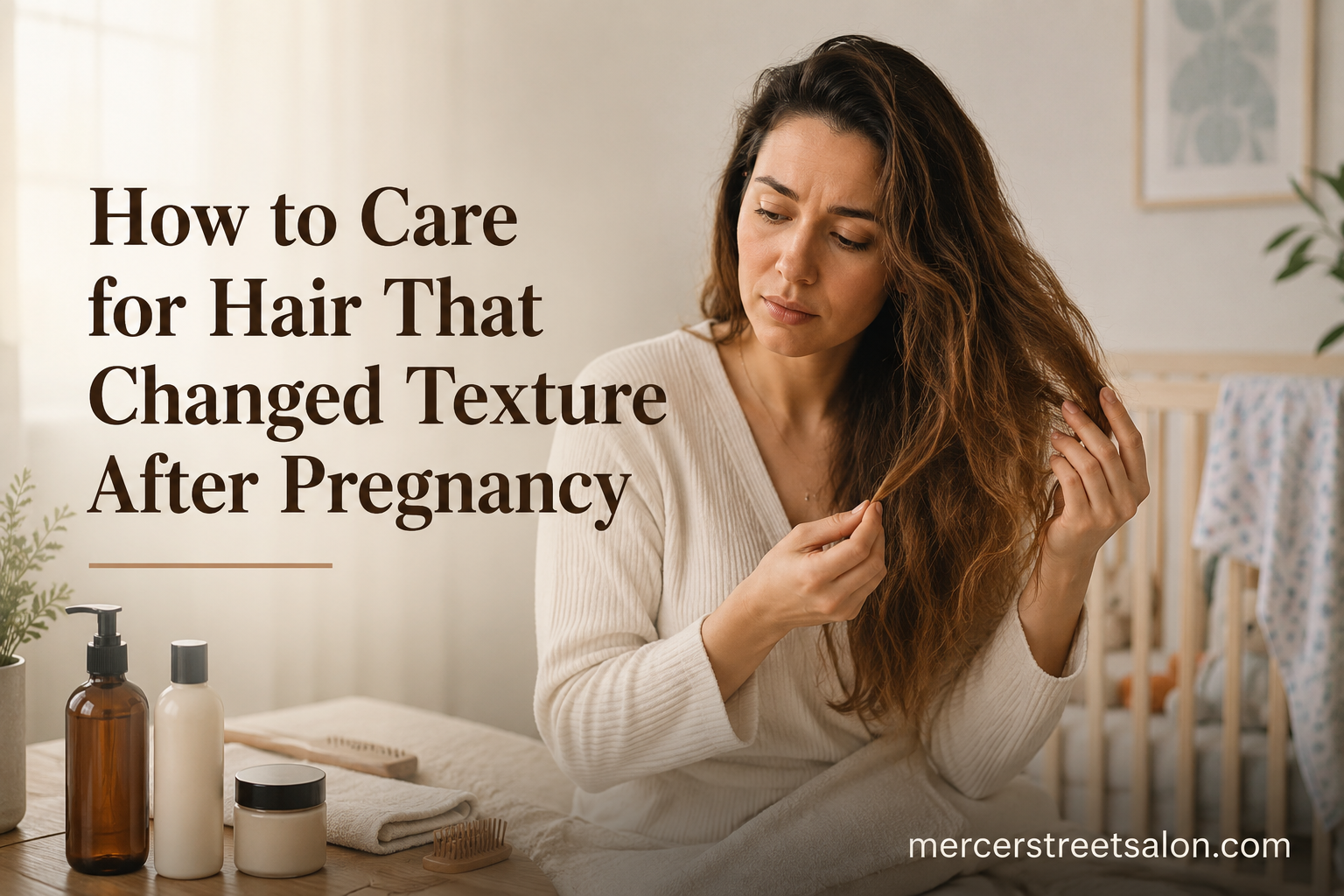 How to Care for Hair That Changed Texture After Pregnancy