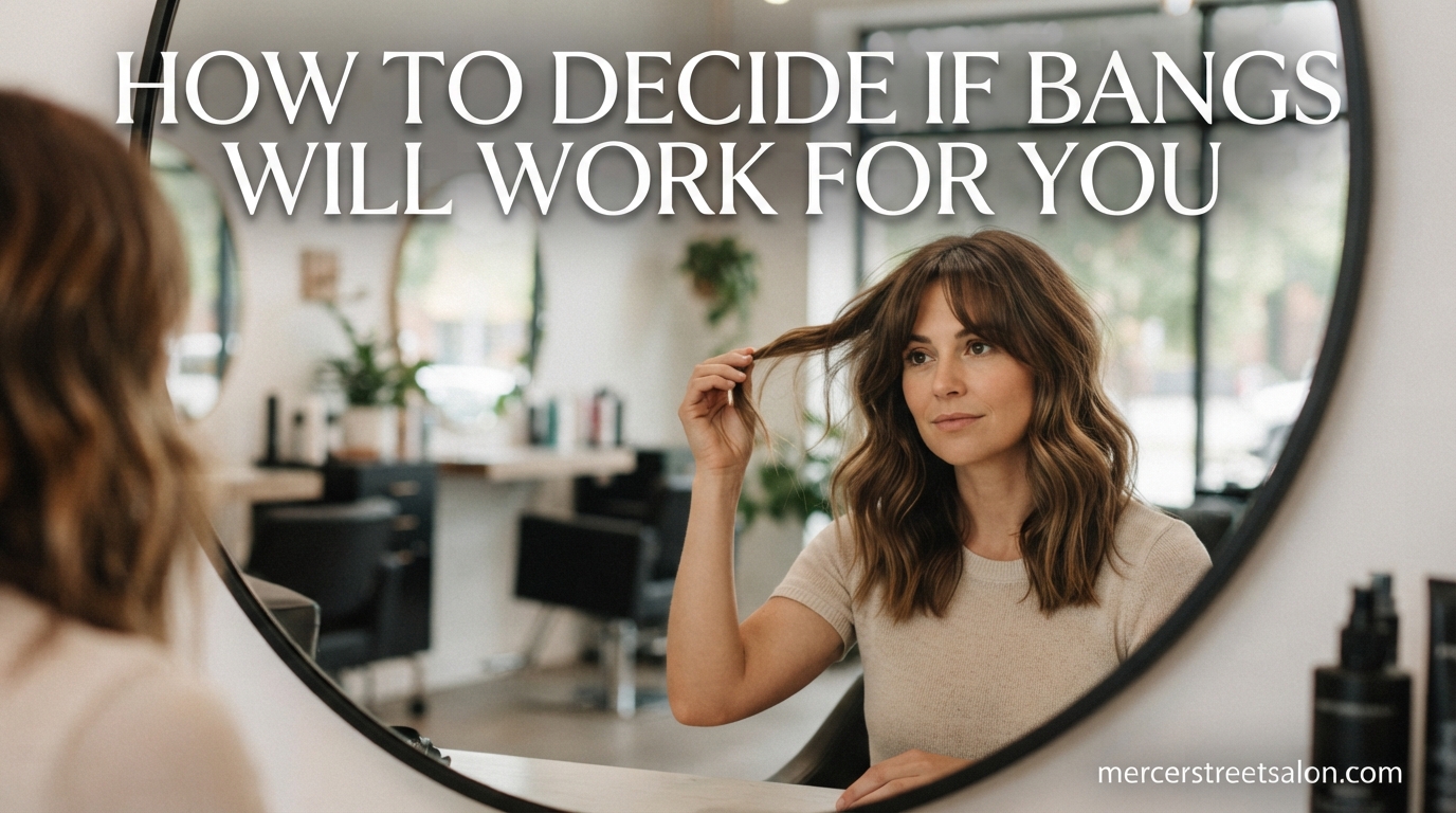 How to Decide if Bangs Will Work for You