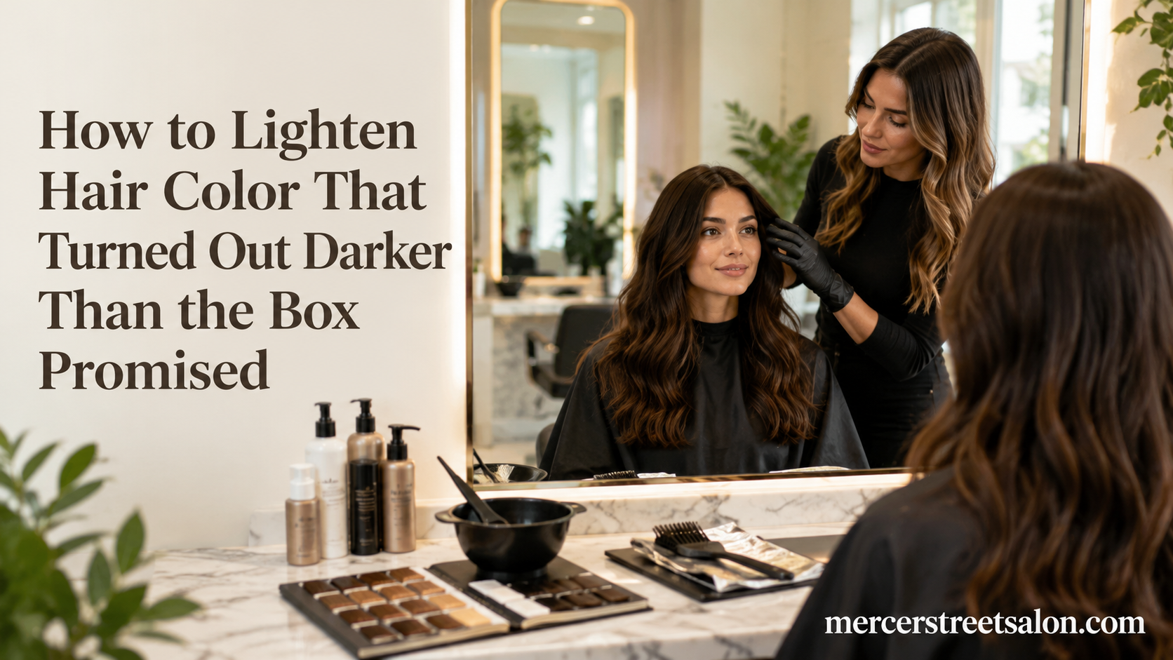 How to Lighten Hair Color That Turned Out Darker Than the Box Promised