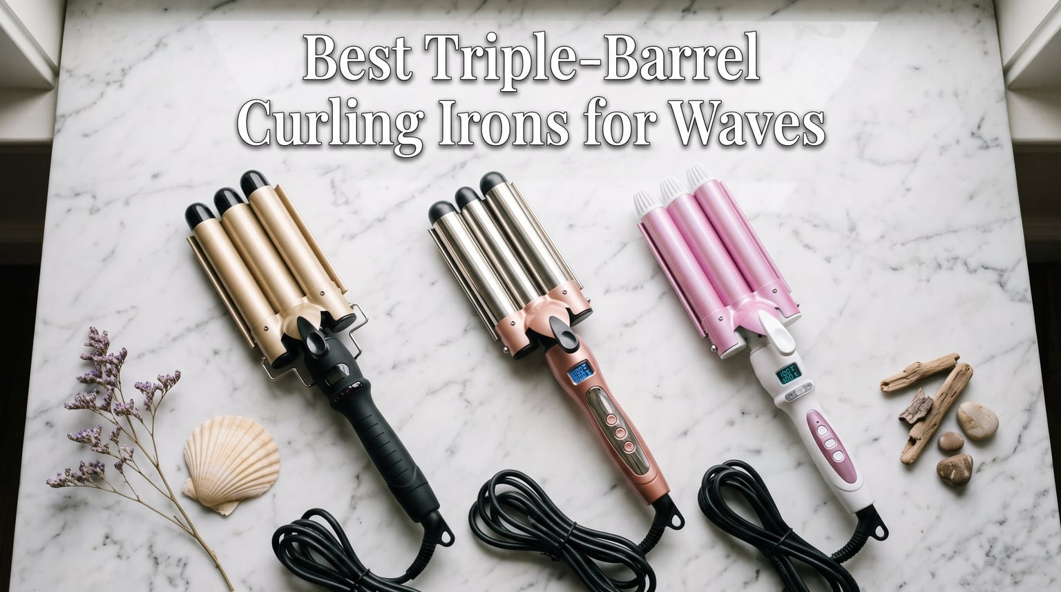 Best Triple-Barrel Curling Irons for Waves