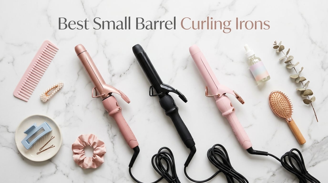 Best Small Barrel Curling Irons for Tight Curls