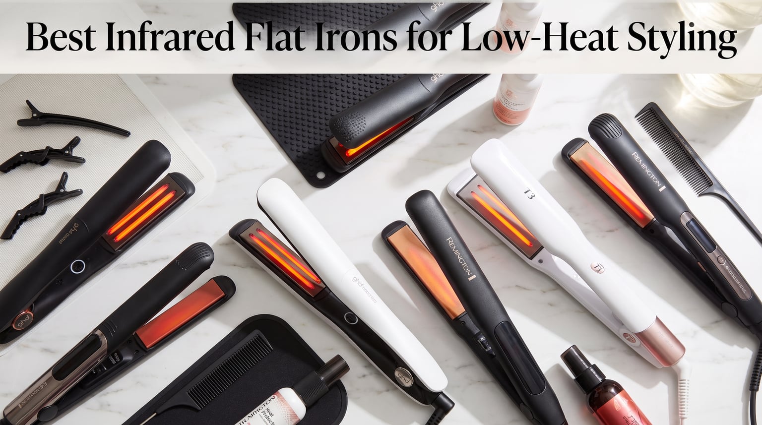 Best Infrared Flat Irons for Low-Heat Styling