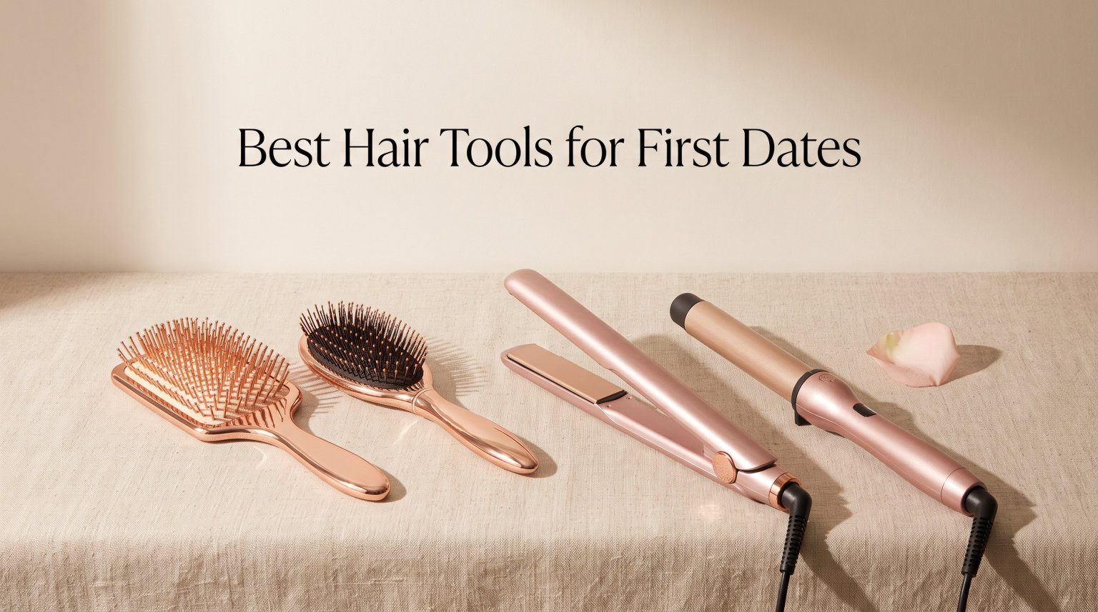 Best Hair Tools for First Dates