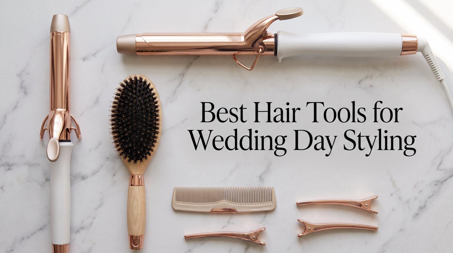 Best Hair Tools for Wedding Day Styling
