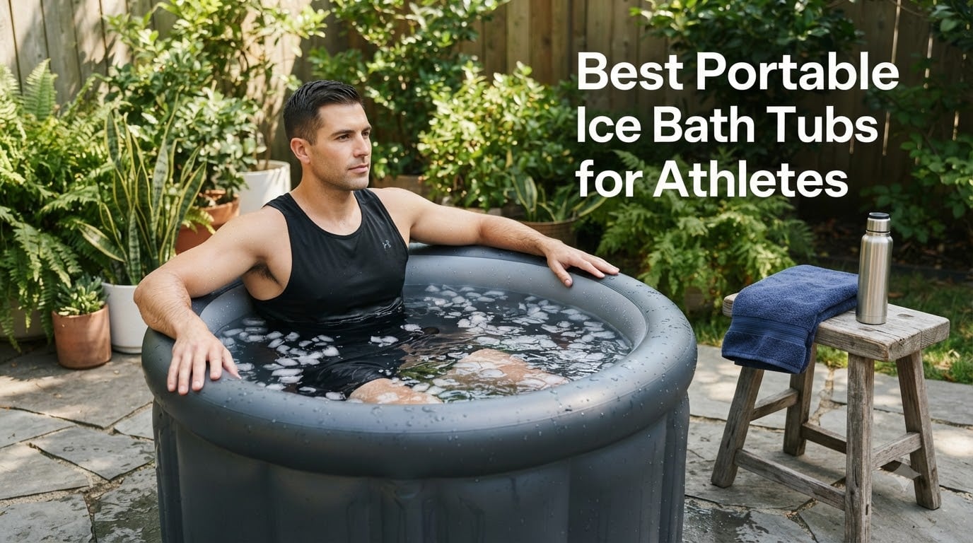 Best Portable Ice Bath Tubs for Athletes
