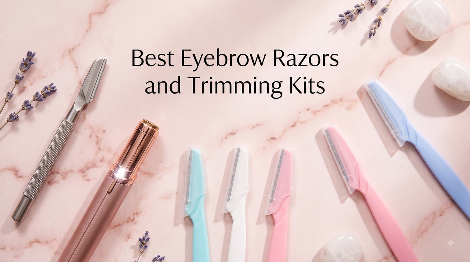 Best Eyebrow Razors and Trimming Kits