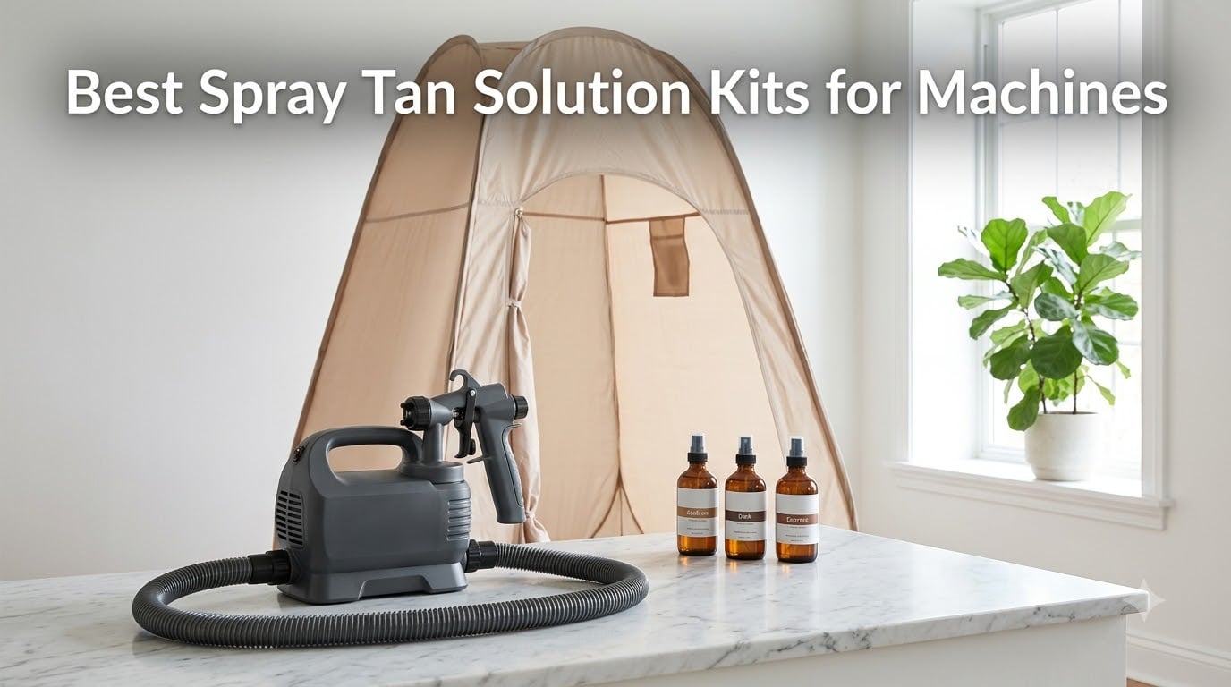 Best Spray Tan Solution Kits for Machines