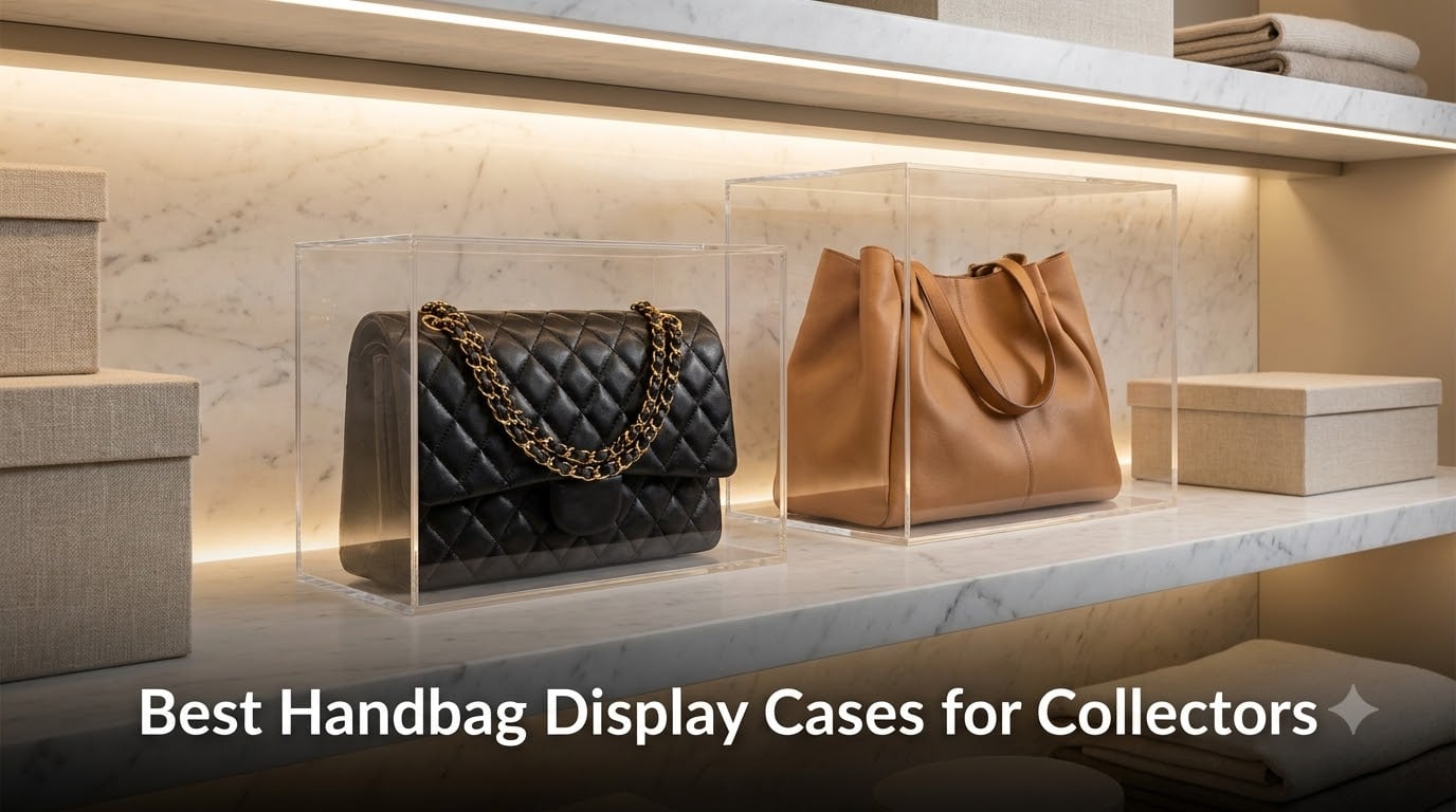 Best Handbag Display Cases for Collectors