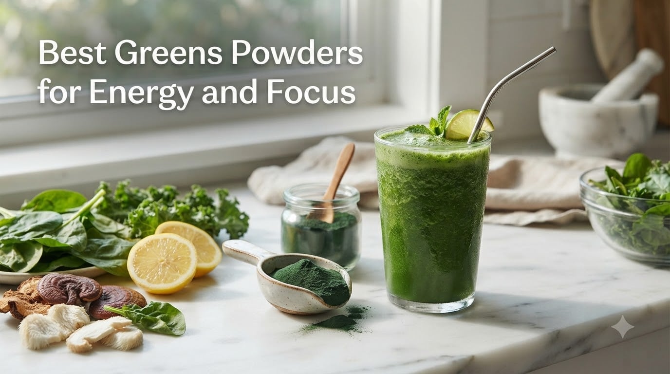Best Greens Powders for Energy and Focus