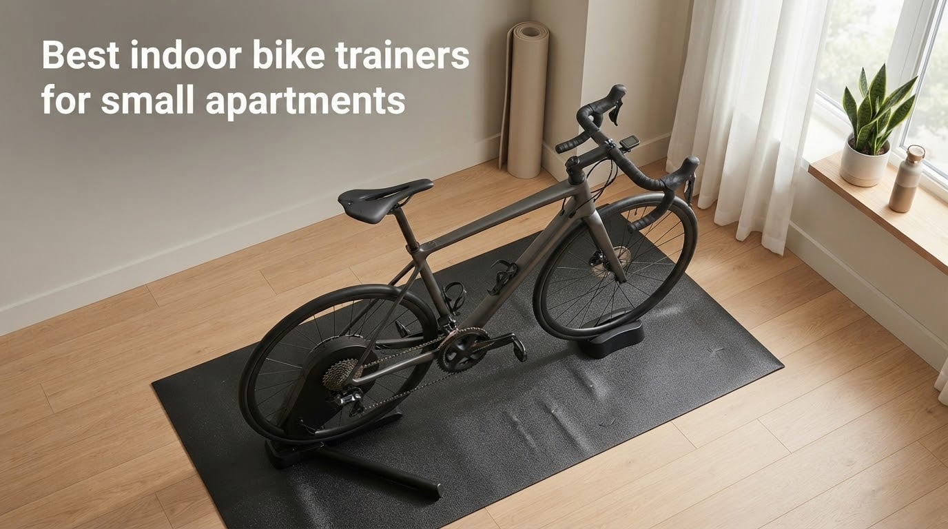 Best indoor bike trainers for small apartments