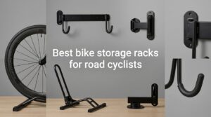 Best bike storage racks for road cyclists