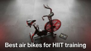 Best air bikes for HIIT training