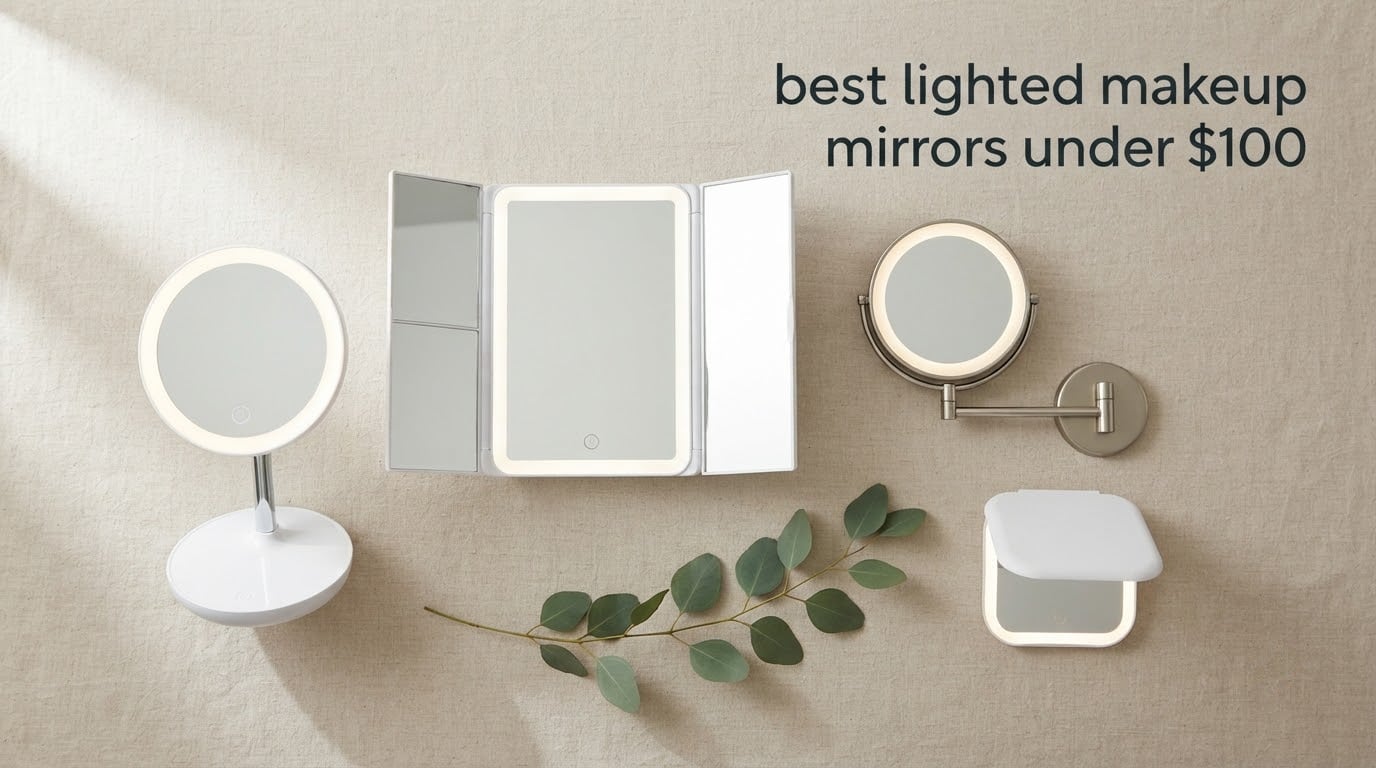 best lighted makeup mirrors under $100
