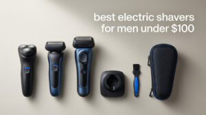 best electric shavers for men under $100