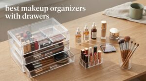 best makeup organizers with drawers