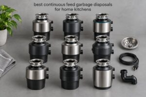 best continuous feed garbage disposals for home kitchens